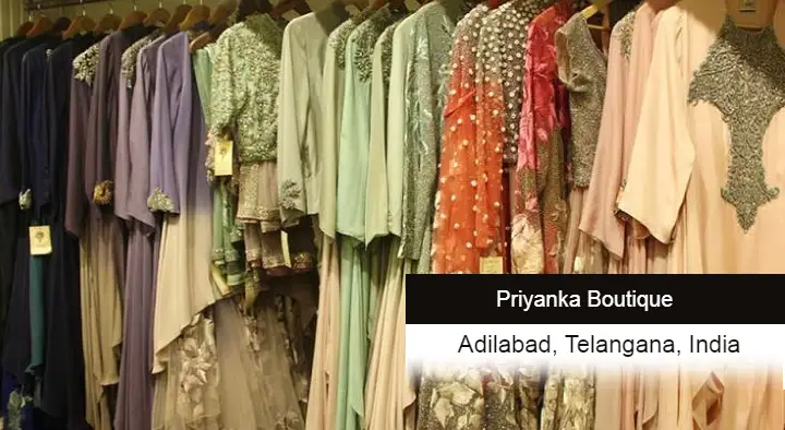 Boutiques in Adilabad  : Priyanka Boutique in Santhi Nager
