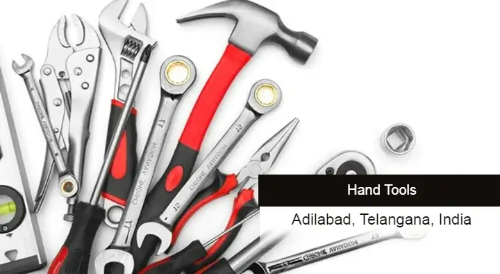 Hand Tools in Adilabad  : Sri Rama Hand Tools in Mahalaxmiwada