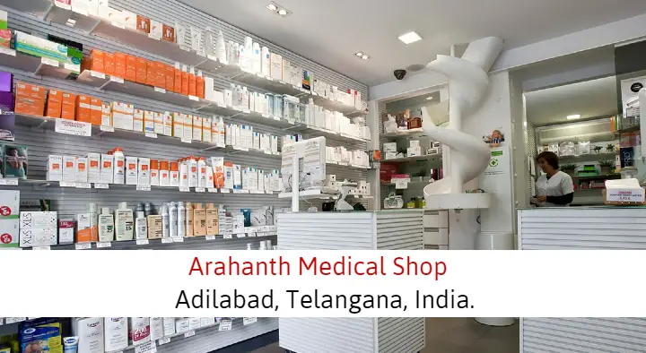 Medical Shops in Adilabad  : Arahanth Medical Shop in Vidya Nagar