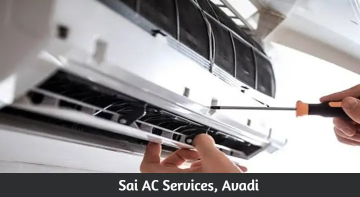 Air Conditioner Sales And Services in Avadi  : Sai AC Services in Seetha Patabi Nagar