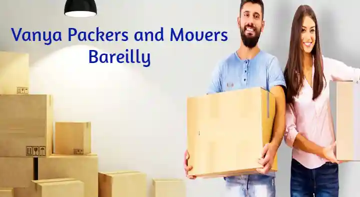 Vanya Packers And Movers in Shyam Ganj, Bareilly