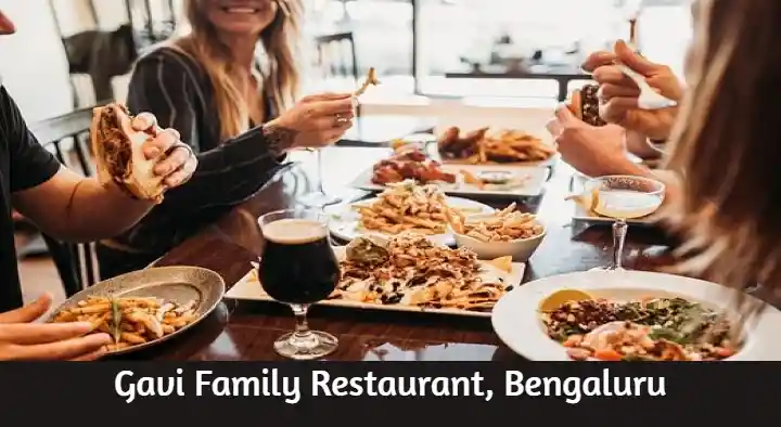 Restaurants in Bengaluru (Bangalore) : Gavi Family Restaurant in Sampangiram Nagar