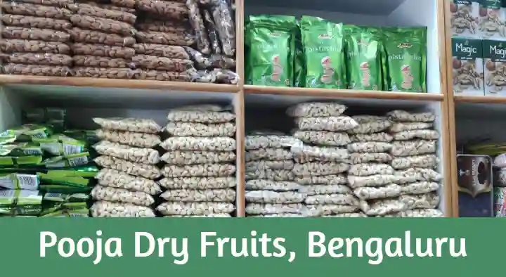 Dry Fruit Shops in Bengaluru (Bangalore) : Pooja Dry Fruits in Jaya Nagar