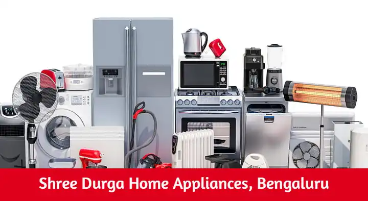 Shree Durga Home Appliances in Ramamurthy Nagar, Bengaluru