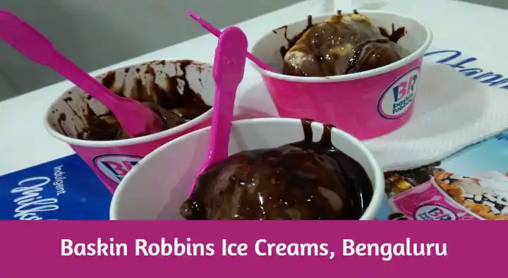 Ice Cream Shops in Bengaluru (Bangalore) : Baskin Robbins Ice Creams in Vasanth Nagar