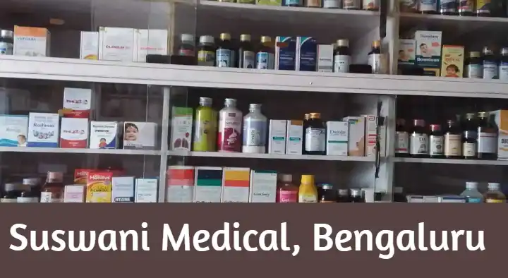 Medical Shops in Bengaluru (Bangalore) : Suswani Medical in Indira Nagar