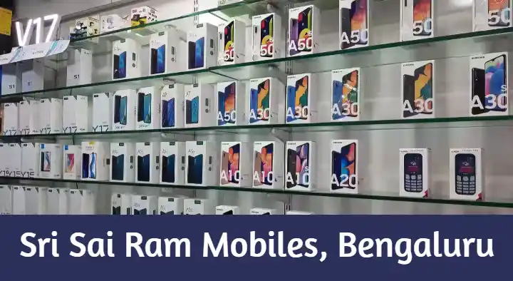 Mobile Phone Shops in Bengaluru (Bangalore) : Sri Sai Ram Mobiles in RT Nagar