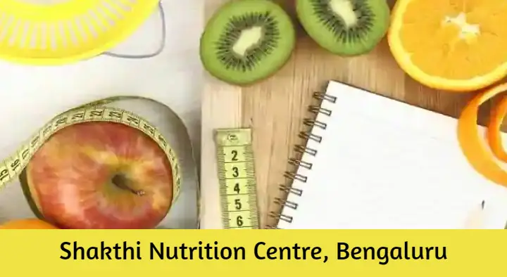 Nutrition Centers in Bengaluru (Bangalore) : Shakthi Nutrition Centre in Gandhi Nagar