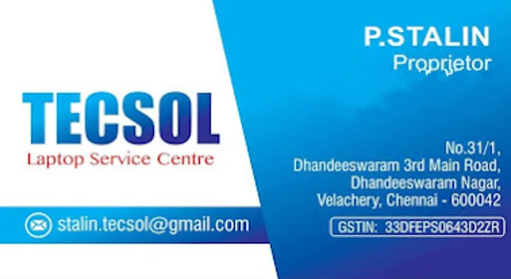Tecsol Laptop Service Center in Velachery, Chennai