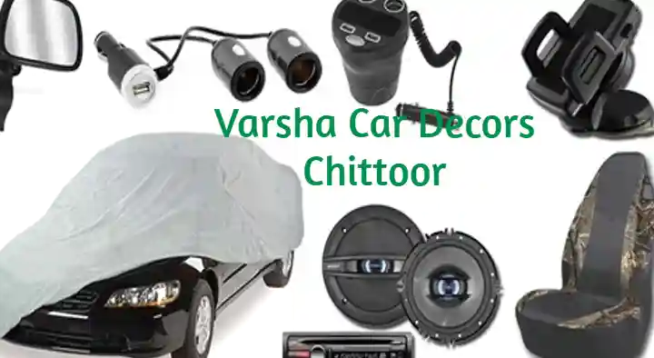 Car Decors in Chittoor  : Varsha Car Decors in Valliappa Nagar