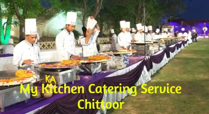 Caterers in Chittoor  : My Kitchen Catering Service in Santhapet