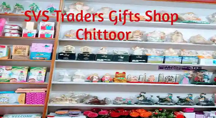 SVS Traders Gifts Shop in Thotapalyam, Chittoor