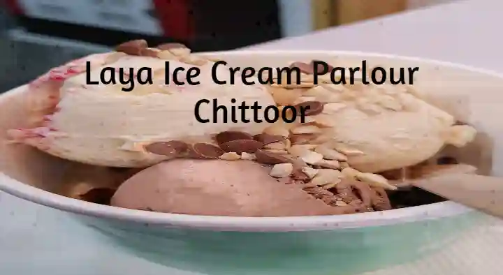 Laya Ice Cream Parlour in Thotapalyam, Chittoor