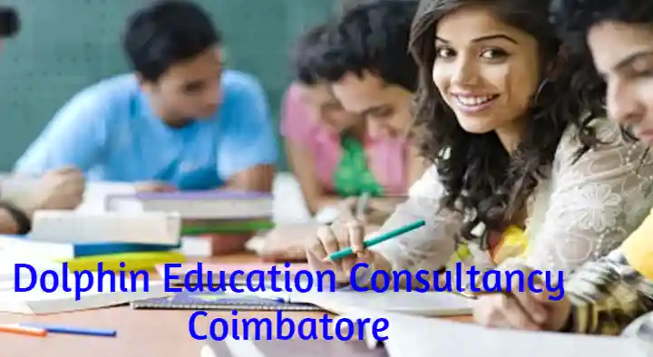 Education Consultancy Services in Coimbatore : Dolphin Education Consultancy in Gandhipuram