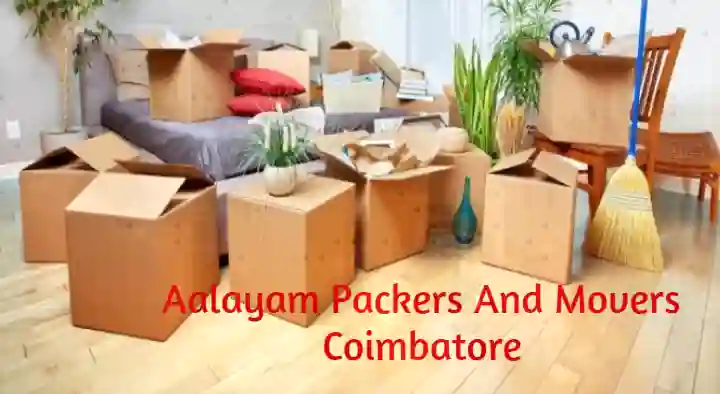 Packers And Movers in Coimbatore  : Aalayam Packers And Movers in Nesavalar Colony