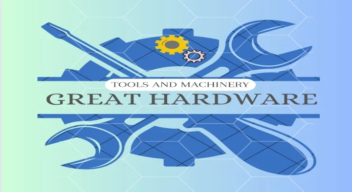 Hardware Shops in Delhi  : Greathardware in Brahampuri