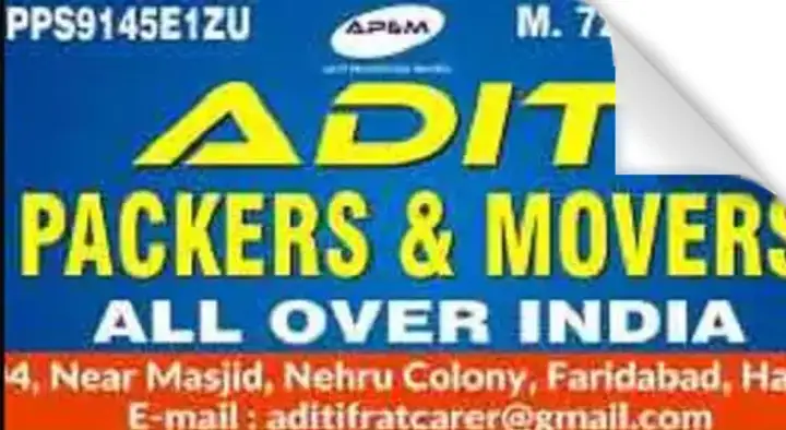 Packers And Movers in Faridabad : Aditi Packers And Movers in Nehru Colony