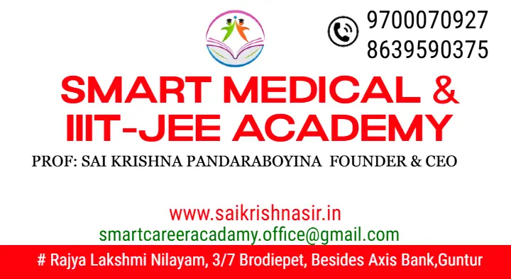 SMART MEDICAL and IIIT JEE ACADEMY in Brodipet, Guntur