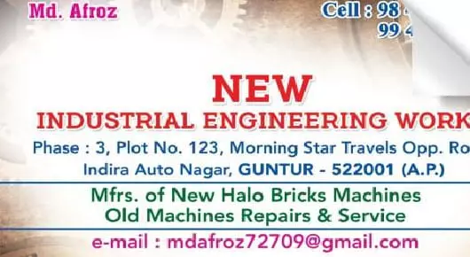 New Industrial Engineering Works in Indira Auto Nagar, Guntur