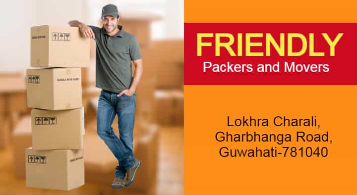 Packers And Movers in Guwahati : Friendly packers and movers in Gharbhanga road