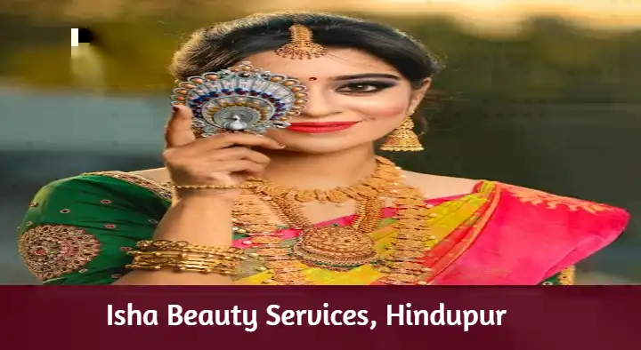 Beauty Parlour in Hindupur : Isha Beauty Services in Naneppa Nagar