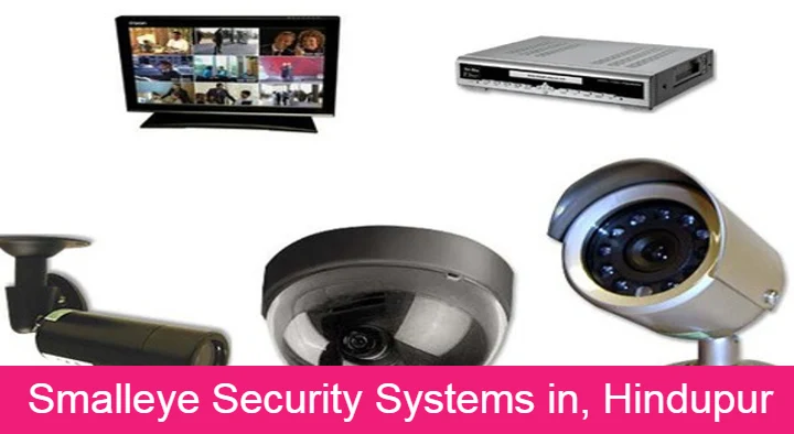 Security Systems Dealers in Hindupur  : Smalleye Security Systems in Auto Nagar