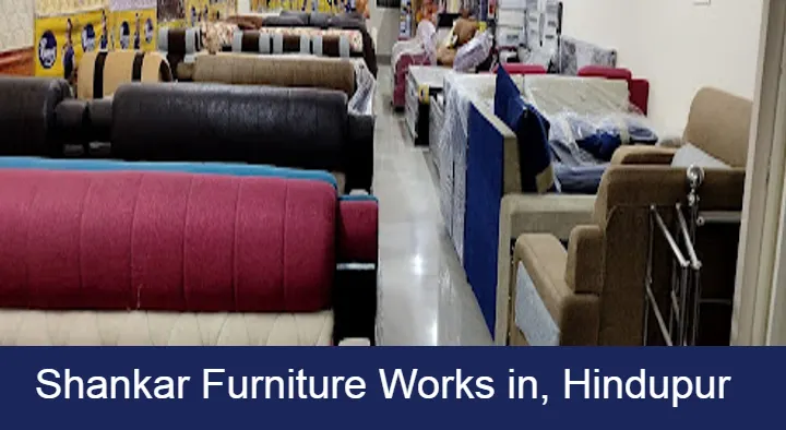Sofa Repair Works in Hindupur  : Shankar Furniture Works in Mukkidipeta
