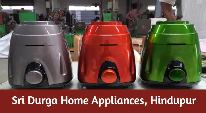 Home Appliances in Hindupur  : Sri Durga Home Appliances in Mukkidipeta
