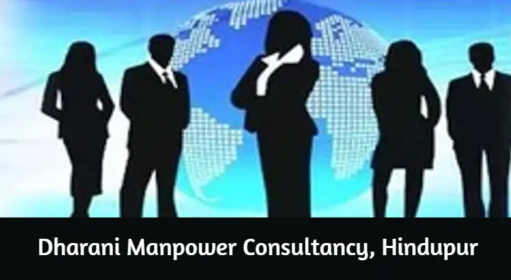 Manpower Agencies in Hindupur : Dharani Manpower Consultancy in RTC Colony