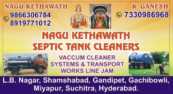 Nagu Kethawath Septic Tank Cleaners in LB Nagar, Hyderabad