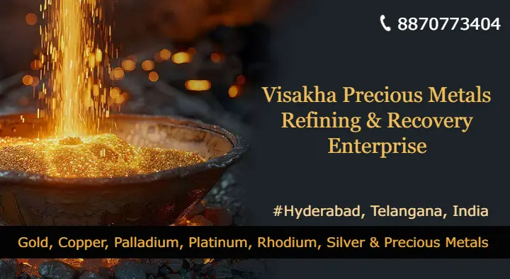 Visakha Precious Metals Refining and Recovery Enterprise in Madhapur, Hyderabad