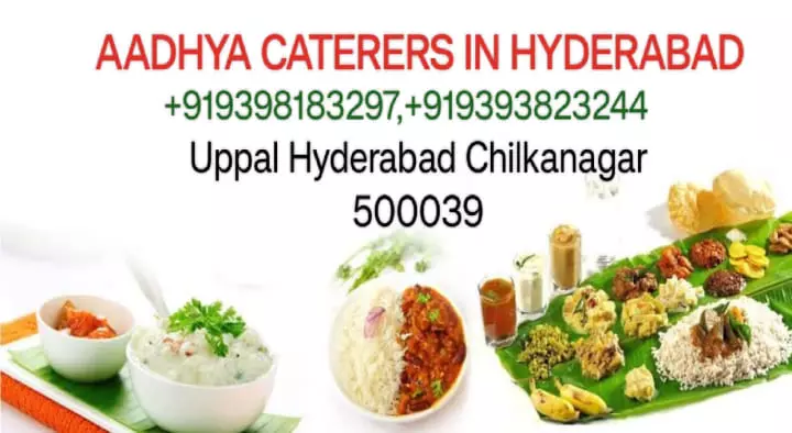 Caterers in Hyderabad  : Aadhya Caterers in Hyderabad in Chilkanagar
