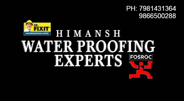 Himansh Water Proofing Experts in Karmanghat, Hyderabad
