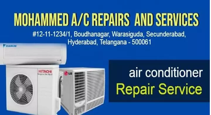 Air Conditioner Sales And Services in Hyderabad  : Mohammed AC Repair and Services in Warasiguda