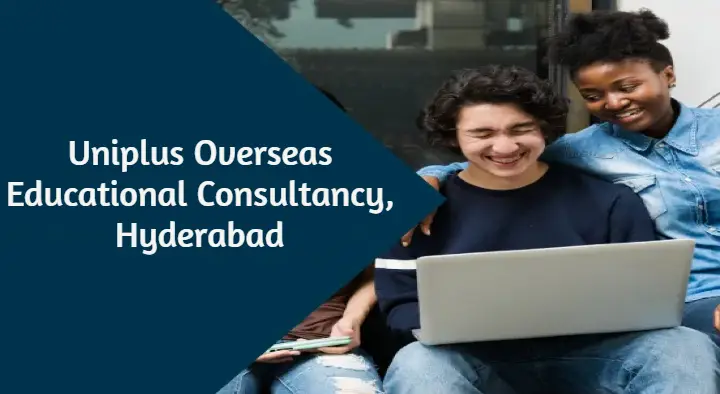 Uniplus Overseas Educational Consultancy in Madhapur, Hyderabad