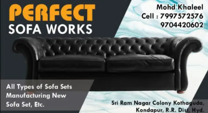 Furniture Shops in Hyderabad  : Perfect sofa works in Kondapur