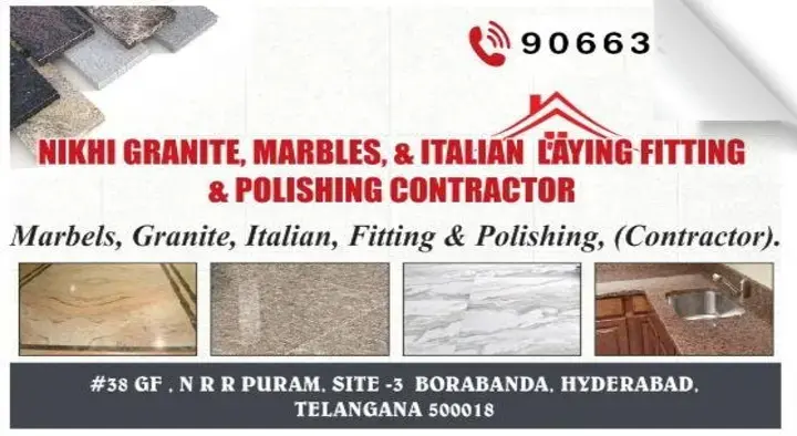 Nikhi Granite Marbles and Italian Laying Fitting and Polishing Contractor in Borabanda, Hyderabad