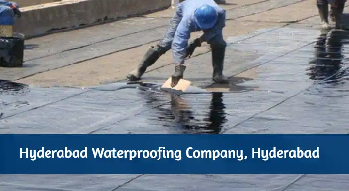 Hyderabad Waterproofing Company in Borabanda, Hyderabad