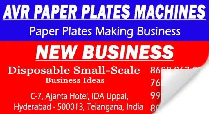 Disposable Product Dealers in Hyderabad  : AVR Paper Plates Machines in IDA Uppal