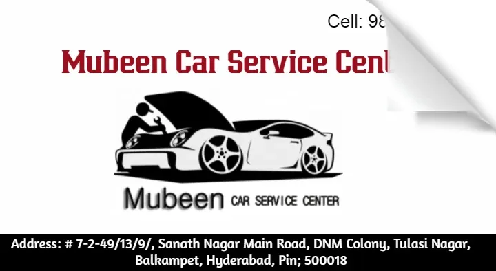 Vehicle Repair And Service in Hyderabad  : Mubeen Car Service Center in Sanath Nagar
