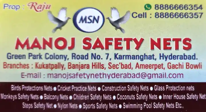 Manoj Safety Nets in HITEC City