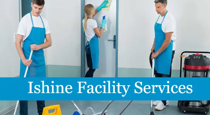 House Keeping Services in Hyderabad  : Ishine Facility Services in Begumpet