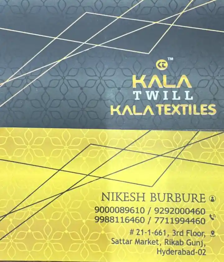 Kala Twill Kala Textiles in Main Road, Hyderabad