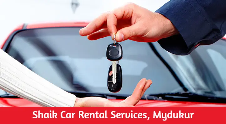 Car Rental Services in Kadapa  : Shaik Car Rental Service in Mydukur