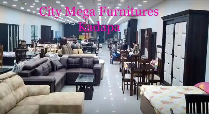 Furniture Shops in Kadapa  : City Mega Furnitures in Ayesha Nagar