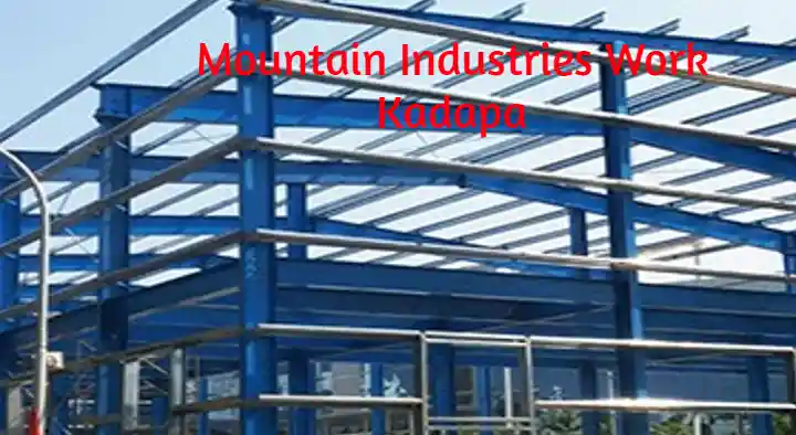 Industrial Fabrication Works in Kadapa  : Mountain Industries Works in Mariapuram