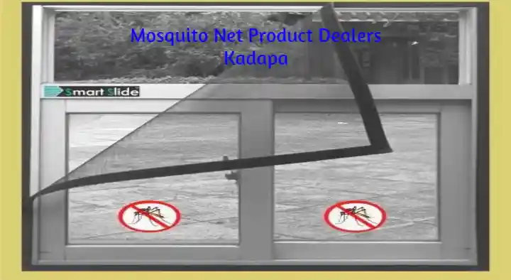 Mosquito Net Products Dealers in Kadapa  : Mosquito Net Product Dealers in Ganagapeta