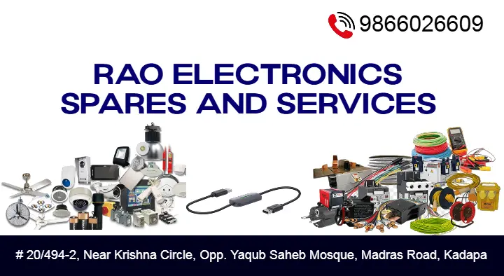 Rao Electronics Spares and Services in Madras Road, Kadapa