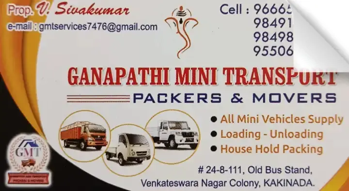 Ganapathi Mini Transport Packers and Movers in Venkateswara Nagar Colony, Kakinada