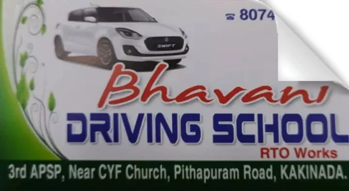 Bhavani Driving School in Pithapuram Road, Kakinada